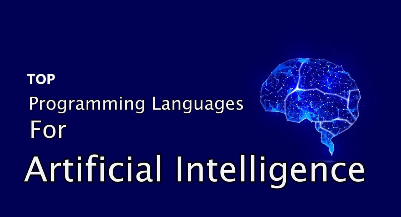 Top 5 Programming Languages for AI in 2025