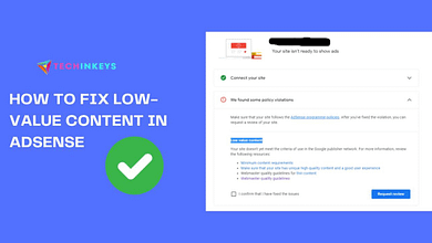 How to Fix Low-Value Content in Adsense