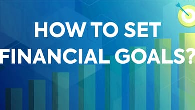 How to Set Financial Goals for Your Future